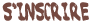 S'inscrire